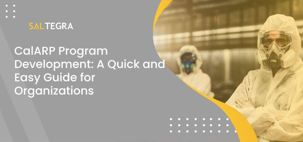 CalARP Program Development: A Quick and Easy Guide for Organizations